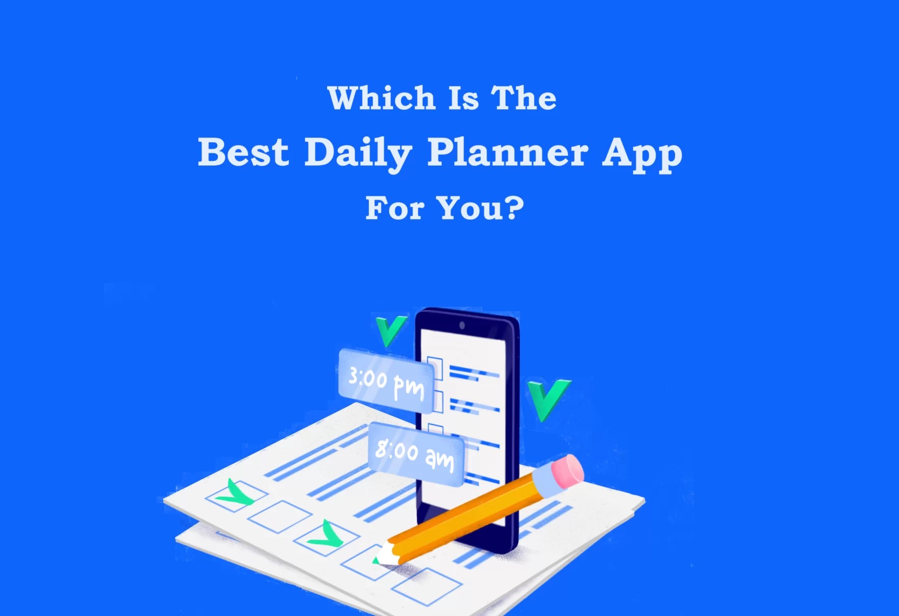 Daily planner app showdown: unveiling 11 top contenders 2024