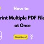 How To Print Multiple Pages Per Sheet Step-by-Step | UPDF