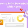 [Newest] How To Save PowerPoint As PDF With Notes | UPDF