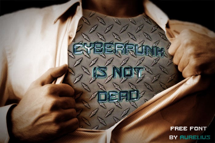 Cyberpunk Is Not Dead Font