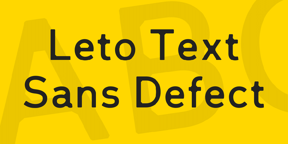 Leto Text Sans Defect Font