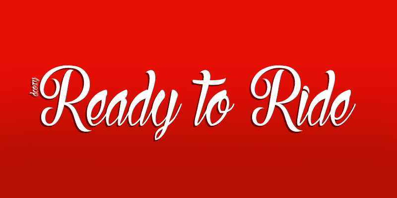 Ready to Ride Font