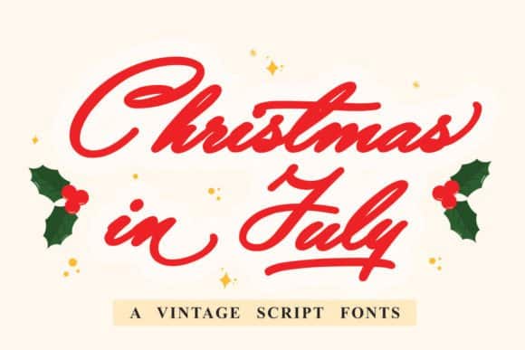 Christmas in July Script Font 1