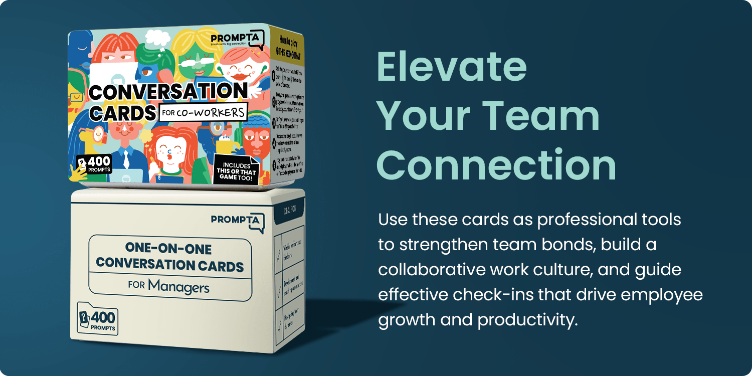 "Elevate Your Team Connection. Use these cards as professional tools to strengthen team bonds, build a collaborative work culture, and guide effective check-ins that drive employee growth and productivity."