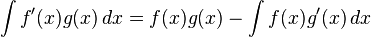 \int f'(x)g(x)\,dx = f(x)g(x) - \int f(x)g'(x)\,dx