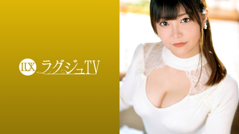 LUXU-1256 Luxury TV 1234 A beautiful wife who lives a smooth sailing couple life in the 5th year of marriage can not suppress the lascivious heart that springs from inside and makes an AV appearance! The order from her is 