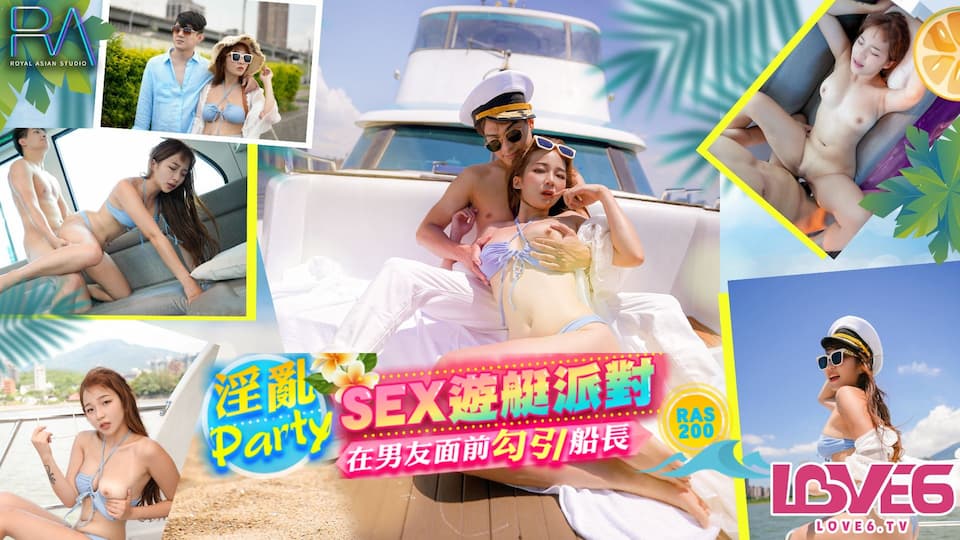 RAS-0200: Sex Yacht Party &ndash; Seducing the Captain in Front of Her Boyfriend for a Wild Orgy