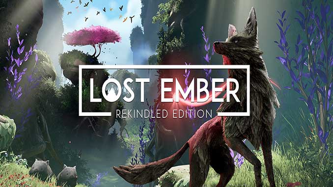 LOST EMBER: Rekindled Edition (v1.0.8.2)