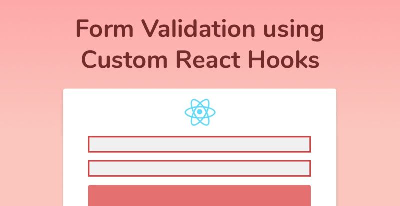 Using Custom React Hooks To Simplify Forms Upmostly - Modern 8K Colorful Illustrations | Free Download