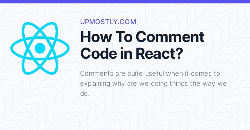 How To Comment In React Js The Easy Way - Colorful Background Collection - High Resolution Quality