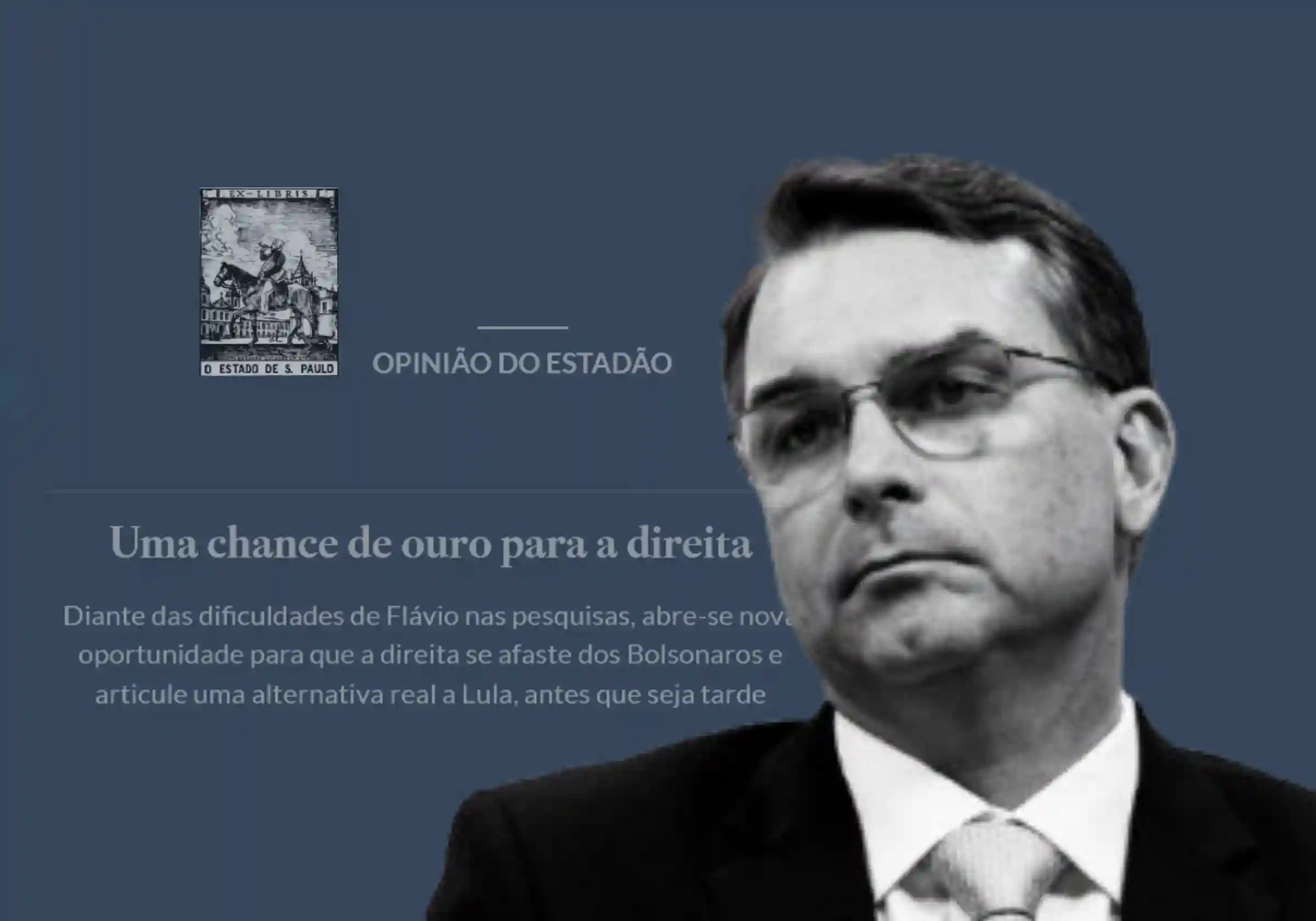 O senador Flávio Bolsonaro e a manchete do Editorial do jornal O Estado de São Paulo desta segunda-feira (20/jul) |•| Arte Urbs Magna