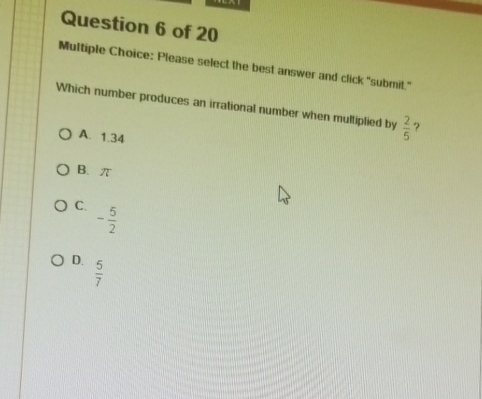 Which Number Produces An Irrational Number When Added Chegg So your answer is any number not in the set of rational numbers multiplied by 04 will yield an irrational number. Which Number Produces An Irrational Number When Added Chegg A 57 B -52 C 134 D pie kaitlynnicole0ov1prx kaitlynnicole0ov1prx.