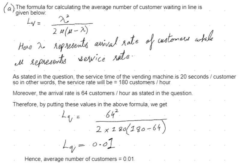 A Vending Machine Dispenses Hot Chocolate Or Coffee Chegg Round your answer to 2 decimal places Average number of customer b.
