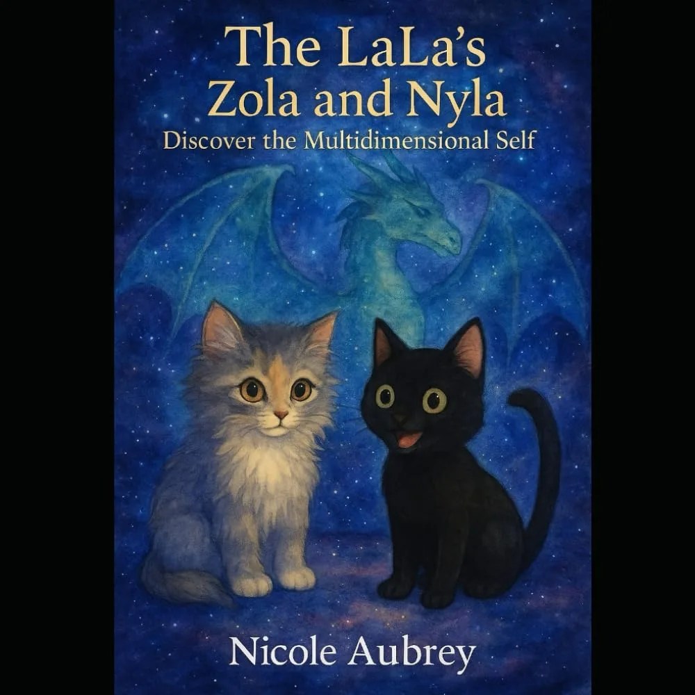 The LaLa's: Nyla & Zola Explore Their Multidimensional Selves by Nicole Aubrey