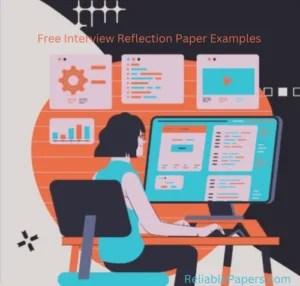 Free Interview Reflection Paper Examples by Expert Writers