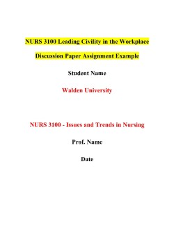 NURS 3100 Leading Civility in the Workplace Discussion Paper Assignment