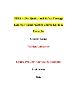 NURS 4100 - Quality and Safety Through Evidence-Based Practice Course Guide & Examples