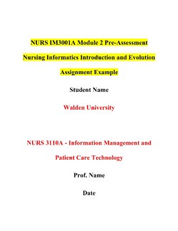 NURS IM3001A Module 2 Pre-Assessment Nursing Informatics Introduction and Evolution Assignment