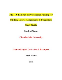 NR-110: Pathway to Professional Nursing for Military Course Assignments & Discussions Study Guide
