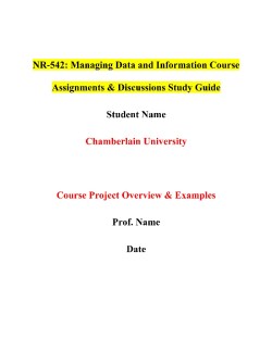 NR-542: Managing Data and Information Course Assignments & Discussions Study Guide