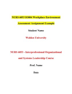 NURS 6053 IO004 Workplace Environment Assessment Assignment Example
