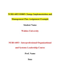 NURS 6053 IO005 Change Implementation and Management Plan Assignment Example