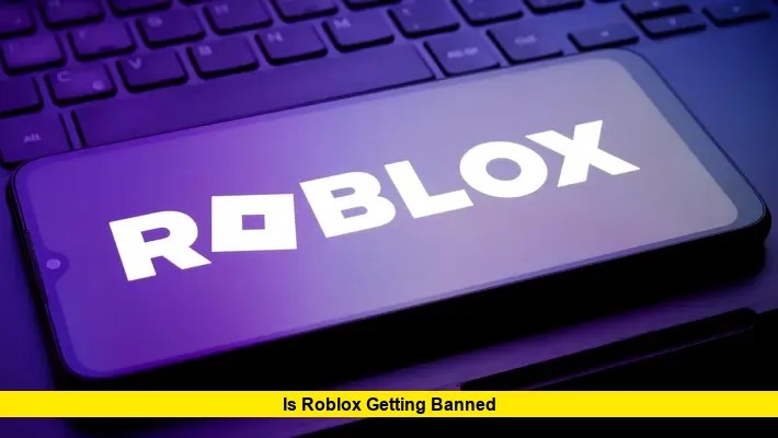 Is Roblox Getting Banned Shutdown Rumors Global Bans And Safety Issues Is Roblox Getting Banned.webp