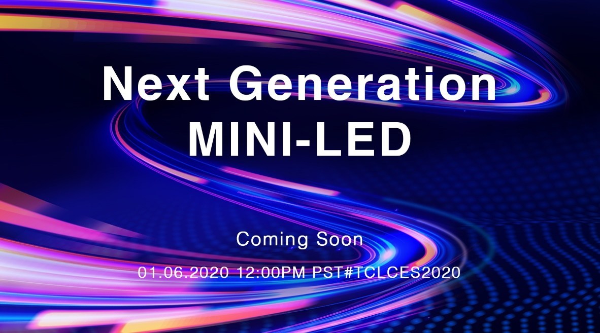 TCL to present next-gen Mini-LED tech at CES 2020