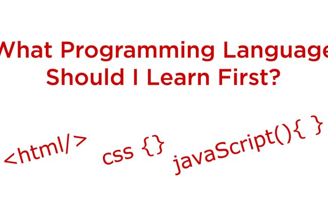What Programming Language Should I Learn First?