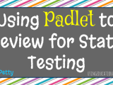 How To Review For State Testing In The Flipped Classroom
