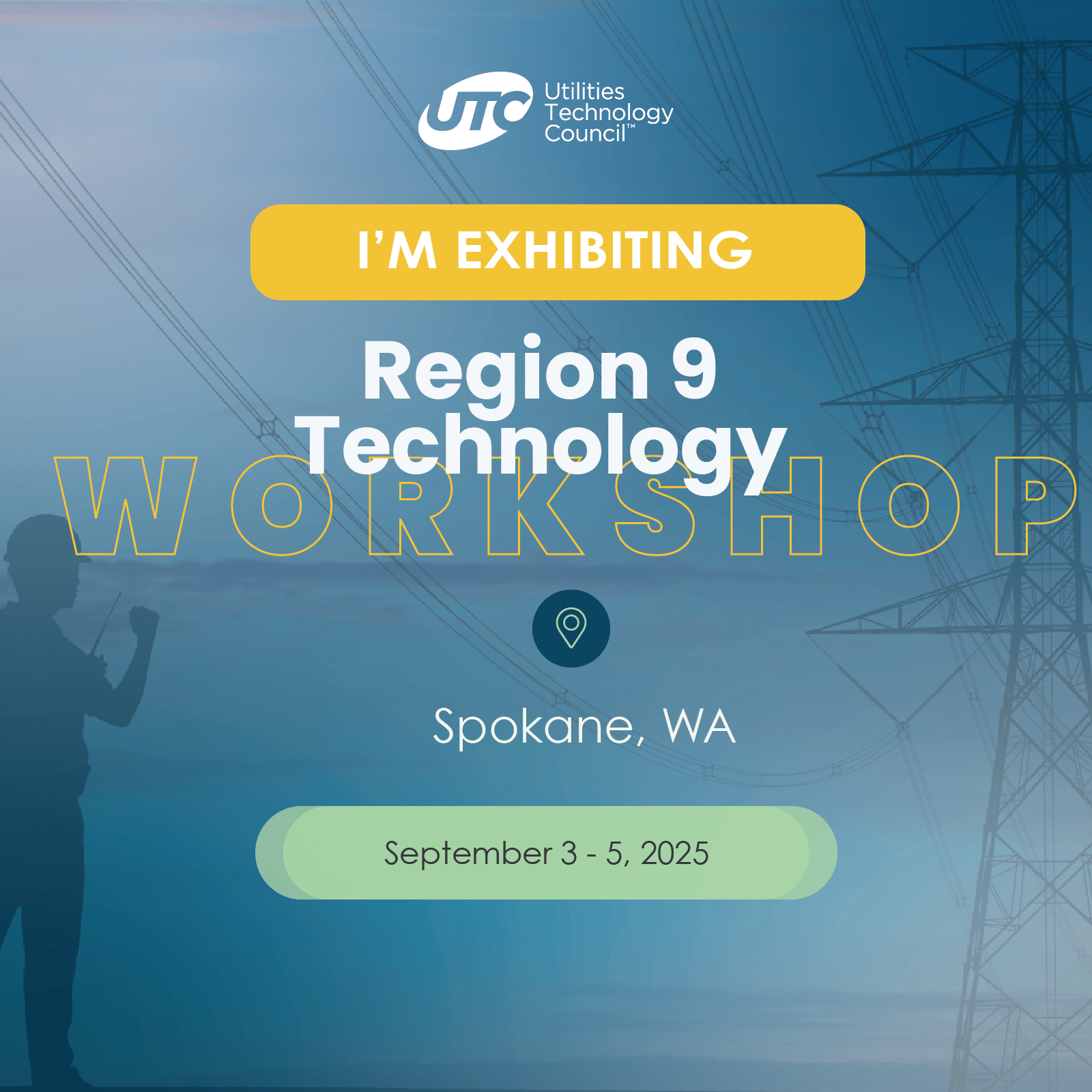 Region 9 2025 Technology Workshop - UTC