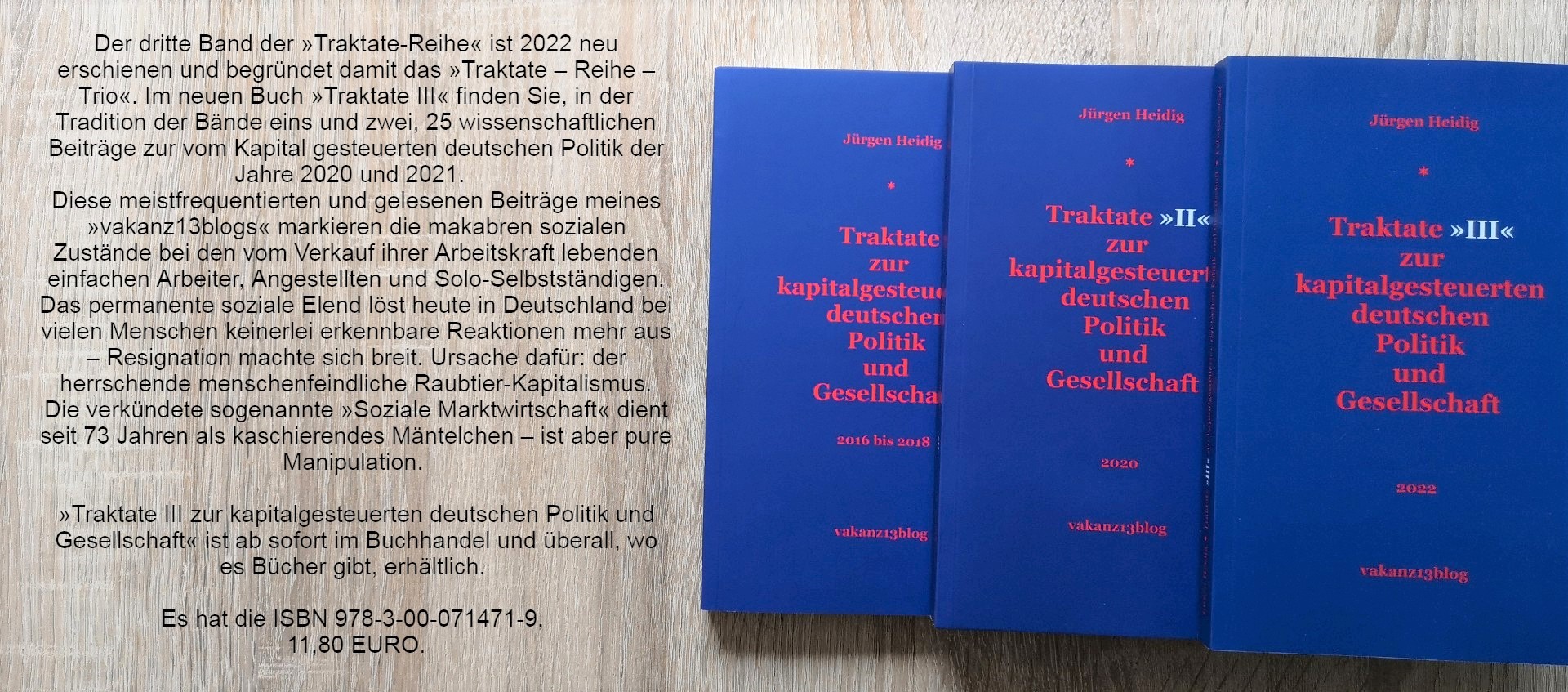 Querschnitt der bisher 13 Bücher von Jürgen Heidig. Ihre Bestellung bitte!