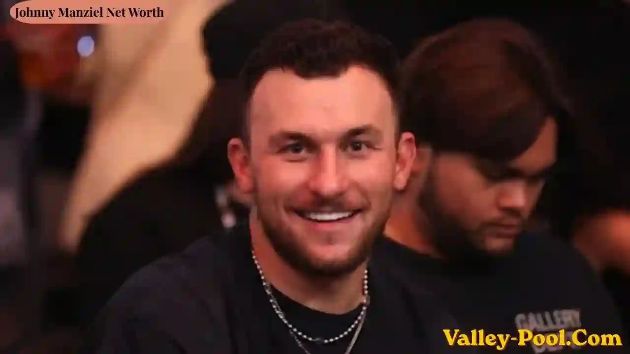 Johnny Manziel Net Worth