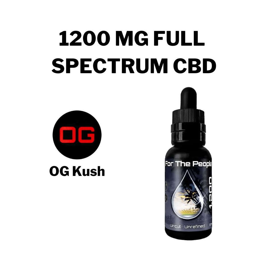 *NEW* 1200MG OG KUSH Full Spectrum CBD Dark Tinctures by CBD For The People