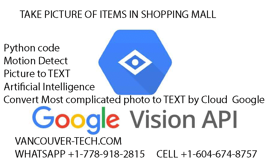 OCR Solutions For Vancouver Businesses: Cataloging of PDF Files offers a simple & cost effective solution for finding & viewing ... PDF Cataloging Vancouver OCR Software We do writing custom OCR Software installation Character Recognition (Artificial intelligence) AI Python Code Canada Vancouver - Toronto Do you have a super market  or big shop and you just want to take a picture of items in your big storage and get a details of description  item and convert to text in your database for using inventory and accounting much easier in your system , Artificial intelligence is the simulation of human intelligence processes by machines, especially computer systems. Specific applications of AI include expert systems, natural language processing, speech recognition and machine vision. OCR Software installation Character Recognition (Artificial intelligence) AI Python Code Canada Vancouver - Toronto Shop Super market online innovate inventory system Optical Character Recognition (OCR) The Vision API can detect and extract text from images. There are two annotation features that support optical character recognition (OCR): TEXT_DETECTION detects and extracts text from any image. For example, a photograph might contain a street sign or traffic sign. The JSON includes the entire extracted string, as well as individual words, and their bounding boxes.PDF Cataloging Vancouver  BC CANADA 