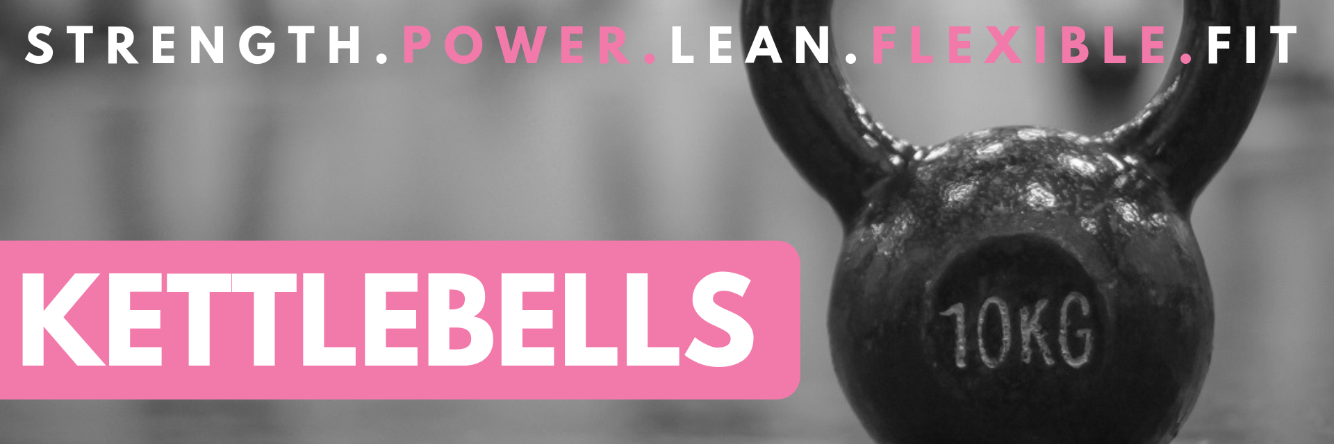 KETTLEBELLS WEBSITE BANNER