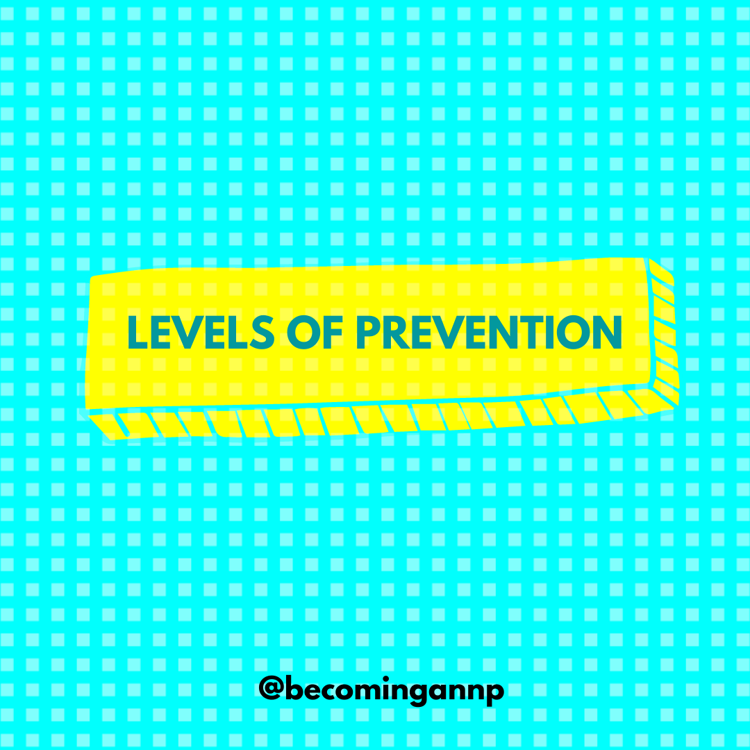 3 Levels of Prevention Cheat Sheet