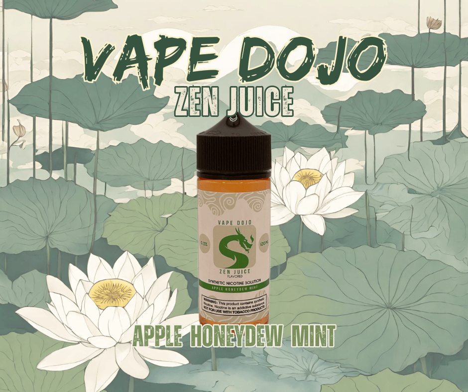 Vape Dojo - Zen Juice