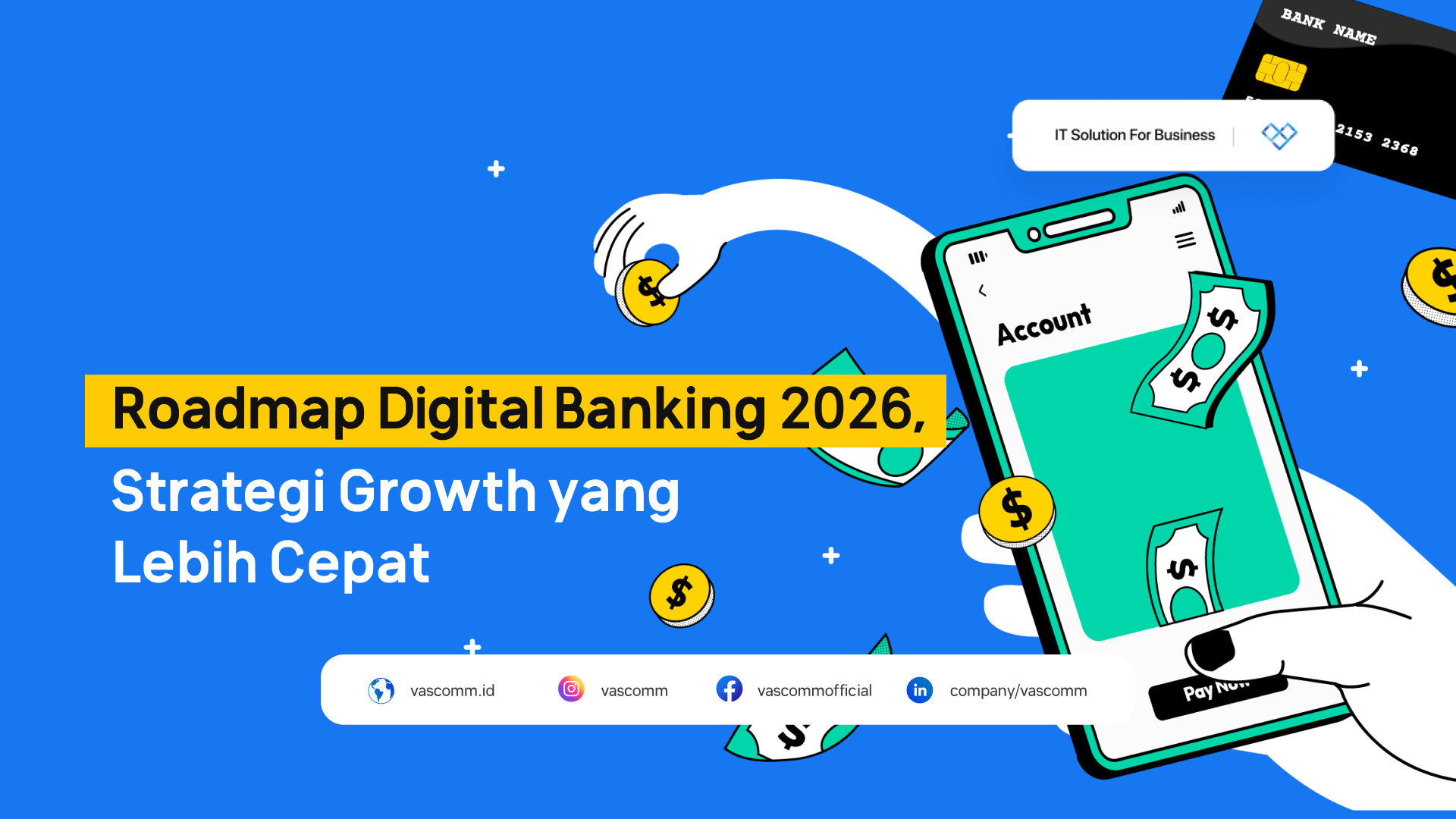 Roadmap Digital Banking 2026 Strategi Growth Yang Lebih Cepat Roadmap Digital Banking 