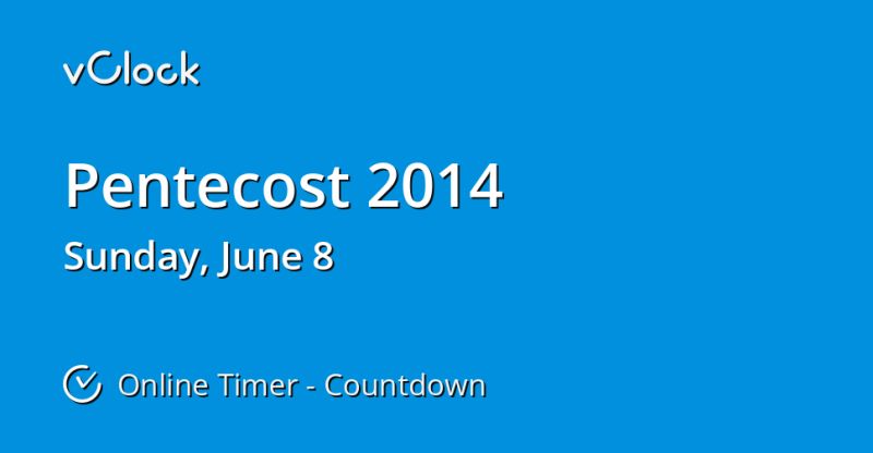 When Is Pentecost 2071 Countdown Timer Online Vclock - Best Abstract Illustrations in High Resolution