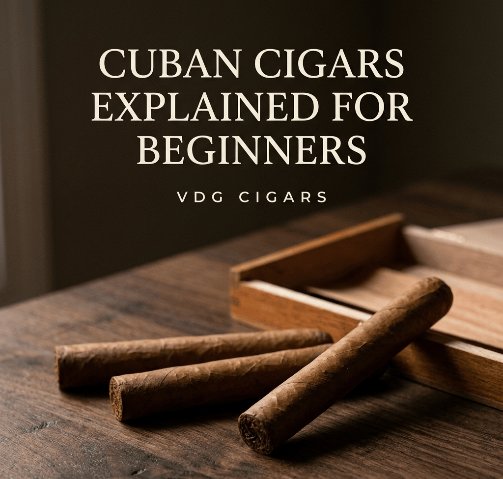 Cuban Cigars Explained for Beginners
