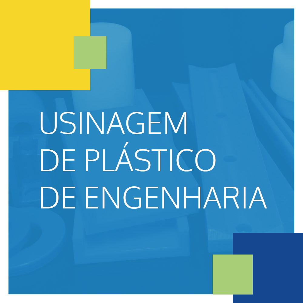 USINAGEM DE PEÇAS PLÁSTICAS