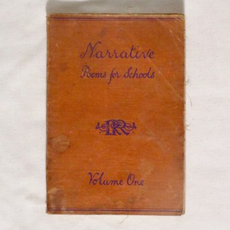 Narrative Poems for Schools - Volume One (1935).