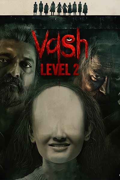 Vash Level 2 (2025) Hindi PREHD