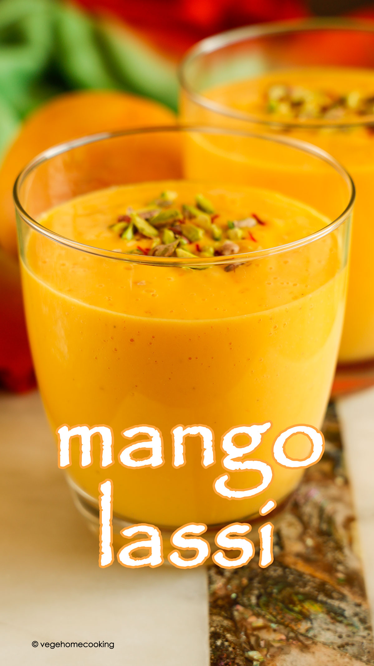 Mango Lassi / Homemade Mango Lassi – Vege home cooking