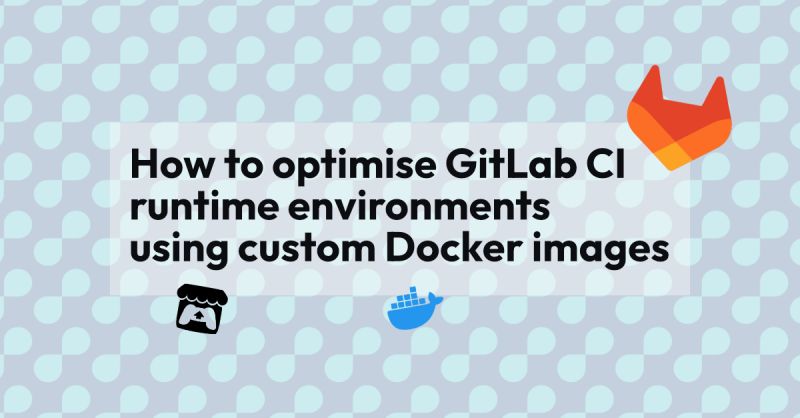 Supporting Gitlab Ci With Custom Tools In Containers Verifa - Professional HD Gradient Illustrations | Free Download