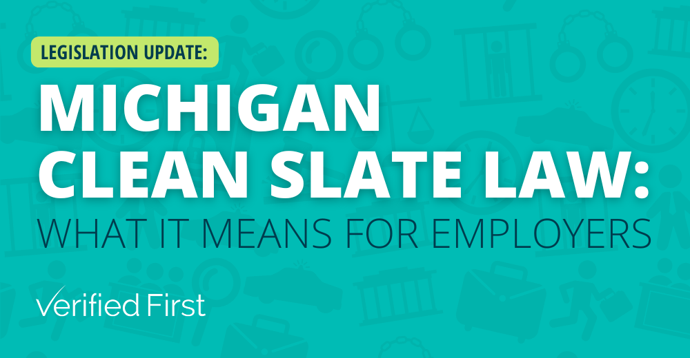 Compliance Corner - Michigan Clean Slate Law: What It Means For Employers