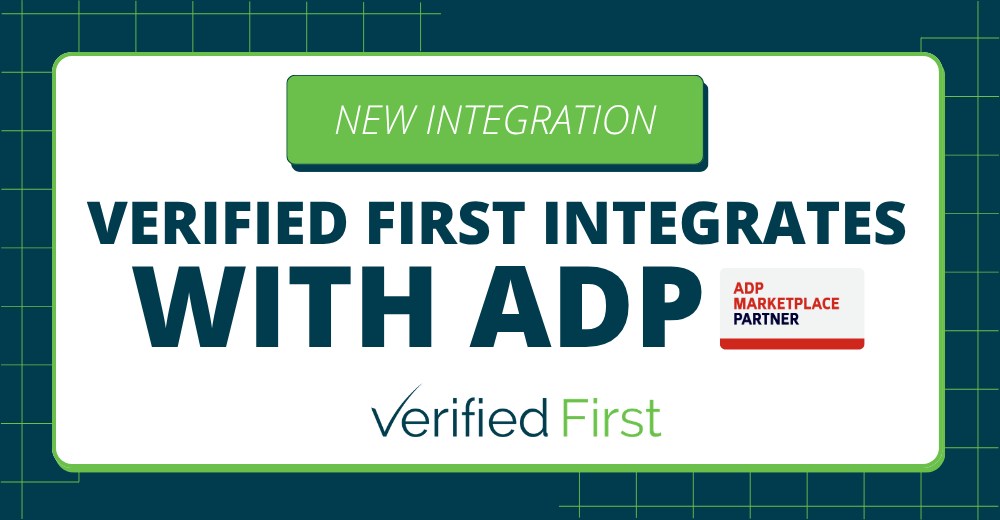 Verified First and ADP integration announcement graphic - background screening partner on ADP Marketplace