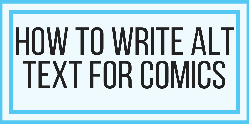 How To Write Alt Text For Digital Comics