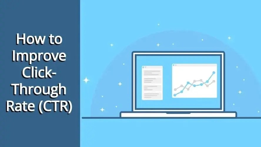 How To Improve Click-Through Rate (CTR)